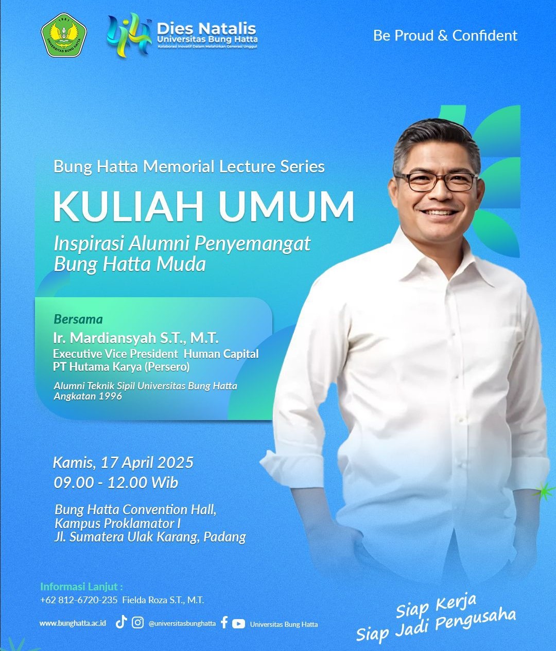 Bung Hatta Memorial Lecture Series : Hadirkan Executive Vice President Human Capital PT Hutama Karya