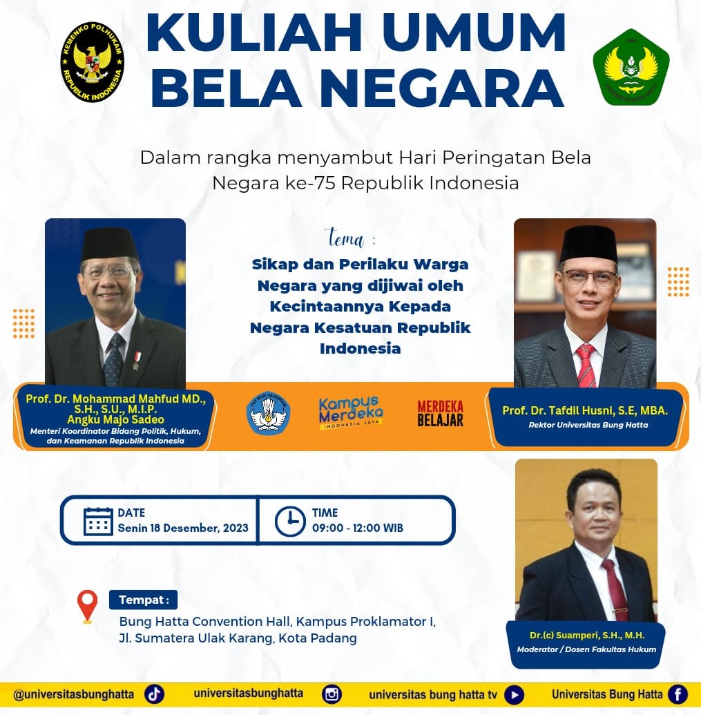 Ikuti dan Hadiri, Kuliah Umum Bela Negara Bersama Menkopolhukam Prof. Dr. Mohammad Mahfud M.D., S.H., S.U