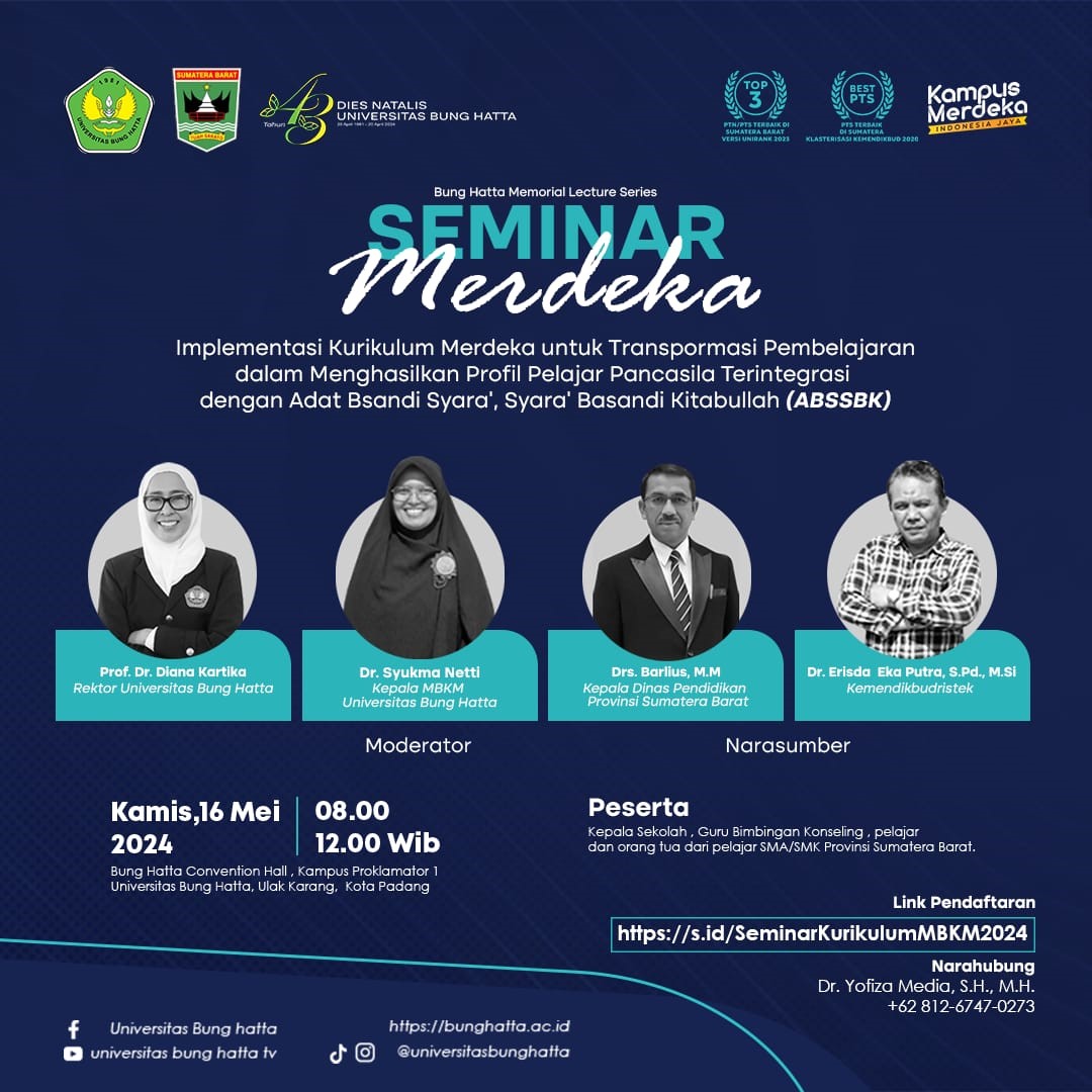 Bung Hatta Memorial Lecture Series : Seminar Nasional Kurikulum Merdeka